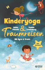 KyTra - Kinderyoga und Traumreisen mit Kyra und Travis