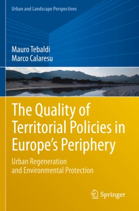 The Quality of Territorial Policies in Europe's Periphery