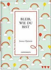 Bleib, wie du bist