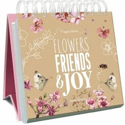 Flowers, Friends & Joy