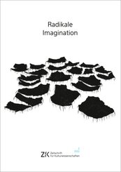 Radikale Imagination