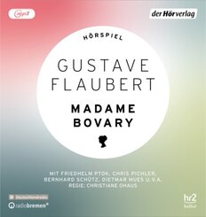 Madame Bovary, 1 Audio-CD, 1 MP3