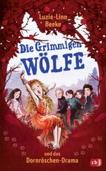 Die Grimmigen Wölfe und das Dornröschen-Drama
