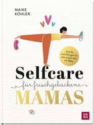 Selfcare für frischgebackene Mamas