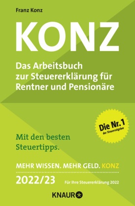 Konz, Das Arbeitsbuch zur Steuererklärung für Rentner und Pensionäre 2022/23
