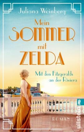 Mein Sommer mit Zelda - Mit den Fitzgeralds an der Riviera