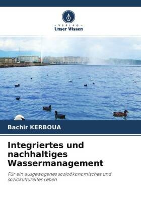 Integriertes und nachhaltiges Wassermanagement