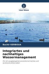 Integriertes und nachhaltiges Wassermanagement