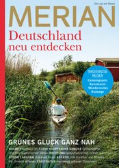 MERIAN Deutschland neu entdecken - Nachhaltig Reisen 08/2022