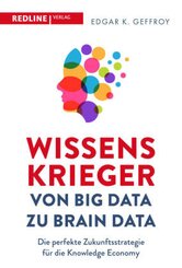 Wissenskrieger - von Big Data zu Brain Data