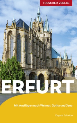 TRESCHER Reiseführer Erfurt