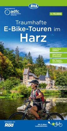ADFC-Regionalkarte Traumhafte E-Bike-Touren im Harz, 1:75.000, mit Tagestourenvorschlägen, reiß- und wetterfest, GPS-Tra