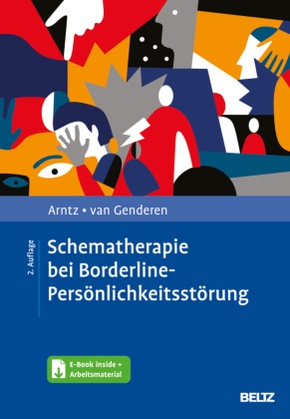 Schematherapie bei Borderline-Persönlichkeitsstörung, m. 1 Buch, m. 1 E-Book