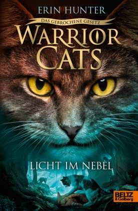 Warrior Cats - Staffel VII, Band 6 - Das gebrochene Gesetz. Licht im Nebel