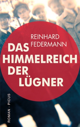 Das Himmelreich der Lügner