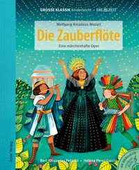Die Zauberflöte. Eine märchenhafte Oper., m. 1 Audio-CD