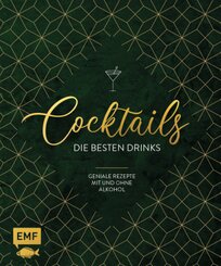 Cocktails - Die besten Drinks