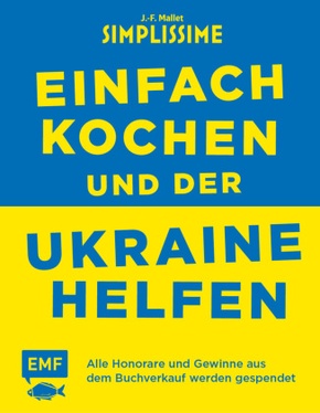 Simplissime - Einfach kochen und der Ukraine helfen