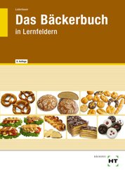 eBook inside: Buch und eBook Das Bäckerbuch, m. 1 Buch, m. 1 Online-Zugang