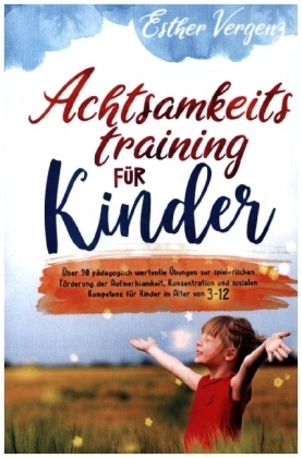 Achtsamkeitstraining für Kinder