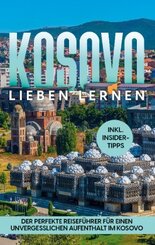 Kosovo lieben lernen