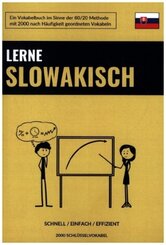 Lerne Slowakisch - Schnell / Einfach / Effizient