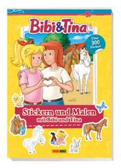Bibi & Tina: Stickern und Malen mit Bibi und Tina