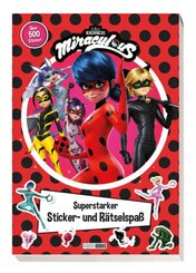 Miraculous: Superstarker Sticker- und Rätselspaß