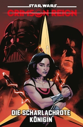 Star Wars Comics: Crimson Reign - Die scharlachrote Königin