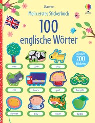 Mein erstes Stickerbuch: 100 englische Wörter