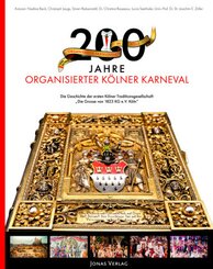 200 Jahre organisierter Kölner Karneval