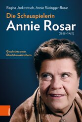 Die Schauspielerin Annie Rosar (1888-1963)