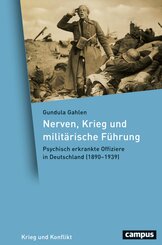 Nerven, Krieg und militärische Führung