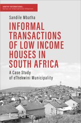 Informal Transactions of Low Income Houses in South Africa