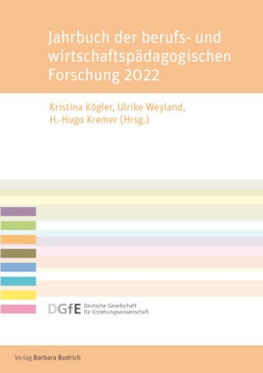 Jahrbuch der berufs- und wirtschaftspädagogischen Forschung 2022