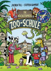 Die höchstfamose Zoo-Schule  - Tierisch-lustige Vorlesegeschichte für die erste Klasse