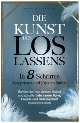 Die Kunst des Loslassens