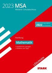 STARK Lösungen zu Original-Prüfungen und Training MSA 2023 - Mathematik - Hamburg