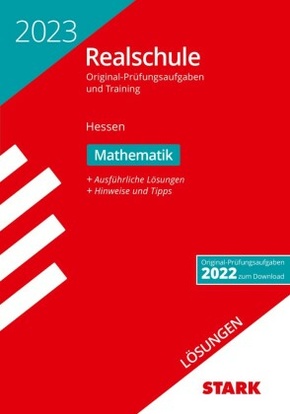 STARK Lösungen zu Original-Prüfungen und Training Realschule 2023 - Mathematik - Hessen