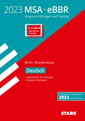 STARK Original-Prüfungen und Training MSA/eBBR 2023 - Deutsch - Berlin/Brandenburg, m. 1 Buch, m. 1 Beilage