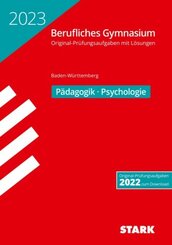 STARK Abiturprüfung Berufliches Gymnasium 2023 - Pädagogik/Psychologie - BaWü
