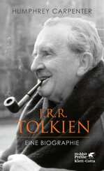 J.R.R. Tolkien - Eine Biographie des Schöpfers von "Derr Herr der Ringe"