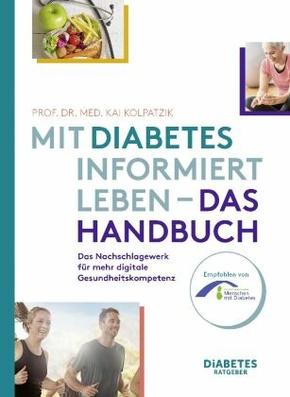 Mit Diabetes informiert Leben - Das Handbuch