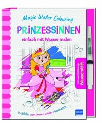 Magic Water Colouring - Prinzessinnen, m. 1 Beilage
