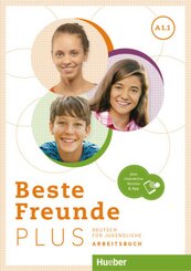 Beste Freunde PLUS A1.1, m. 1 Buch, m. 1 Beilage