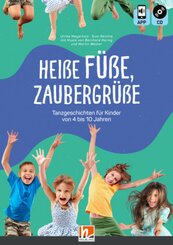 Heiße Füße, Zaubergrüße, m. 1 Beilage