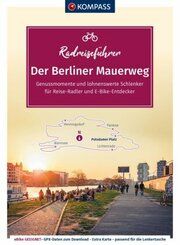 KOMPASS Radreiseführer Der Berliner Mauerweg