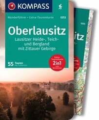 KOMPASS Wanderführer Oberlausitz, Lausitzer Heide-, Teich- und Bergland, mit Zittauer Gebirge, 55 Touren