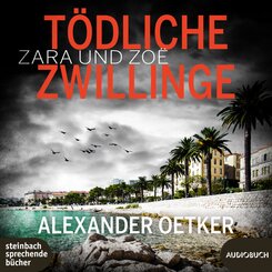 Zara und Zoë - Tödliche Zwillinge, 1 Audio-CD, MP3