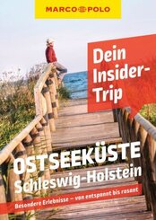 MARCO POLO Dein Insider-Trip Ostseeküste Schleswig-Holstein